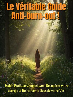 cover image of Le Véritable Guide Anti-burn-out !